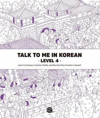 Talk to Me in Korean Level 4