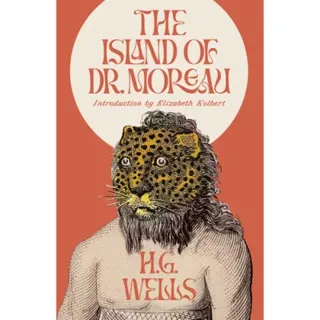 The Island of Dr. Moreau: A Novel