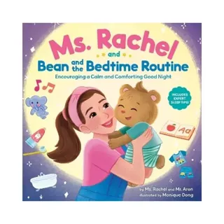 Ms. Rachel and Bean and the Bedtime Routine: Encouraging a Calm and Comforting Good Night