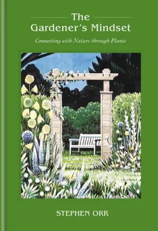 Gardener's Mindset: A Gardening Book