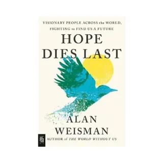 Hope Dies Last