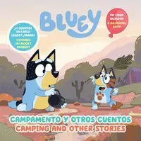 Bluey: Camping and Other Stories/Campamento Y Otros Cuentos (Bilingual English- Spanish Edition)