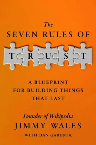 The Seven Rules of Trust