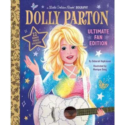 Dolly Parton Ultimate Fan Edition Little Golden Book Biography