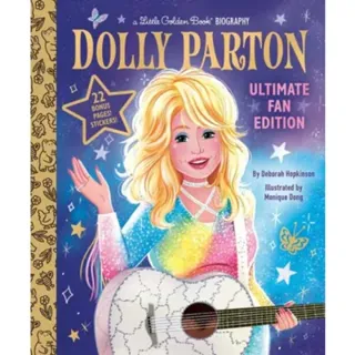 Dolly Parton Ultimate Fan Edition Little Golden Book Biography