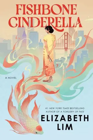 Fishbone Cinderella: A Novel