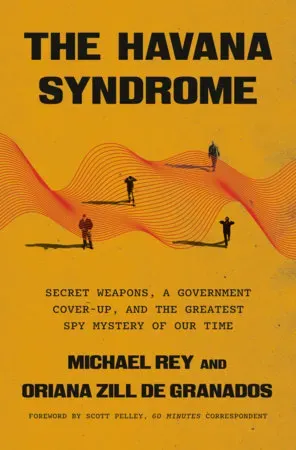 The Havana Syndrome
