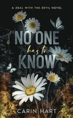 No One Has To Know