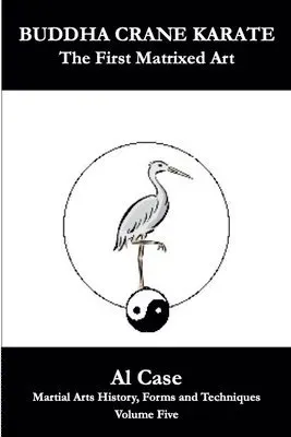 Buddha Crane Karate