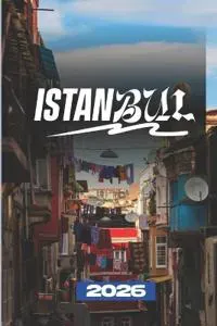 Istanbul Reseguiden 2026
