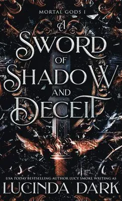 Sword of Shadow and Deceit