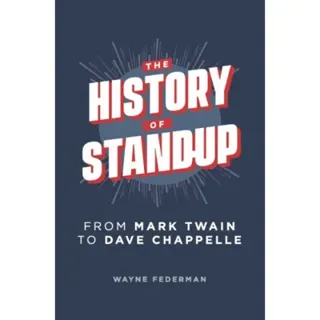 The History of Stand-Up