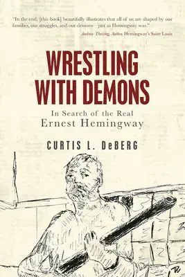 Wrestling with Demons