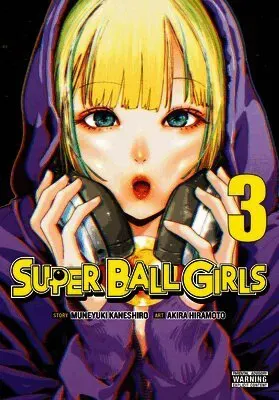 Super Ball Girls, Vol. 3