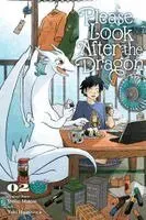 Please Look After the Dragon, Vol. 2