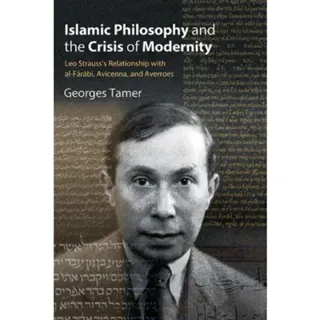 Islamic Philosophy and the Crisis of Modernity