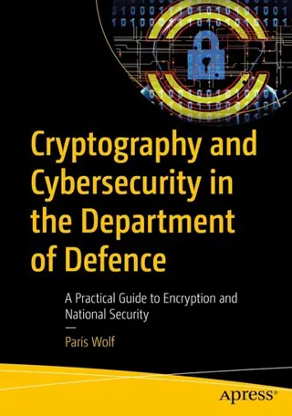 Cryptography and Cybersecurity in the Department of Defence