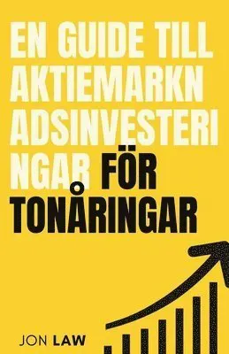 En guide till aktiemarknadsinvesteringar för tonåringar
