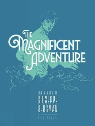 The Magnificent Adventure