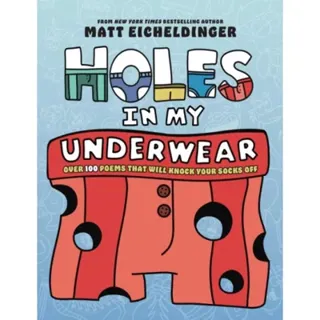 Holes in My Underwear