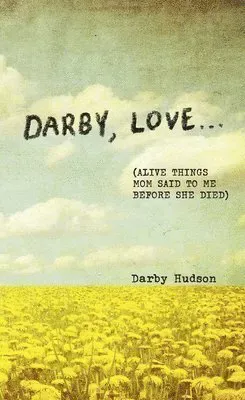 Darby, Love . . .