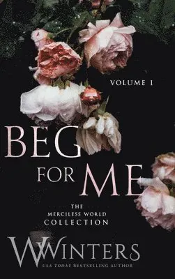 Beg For Me