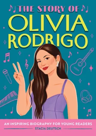 The Story of Olivia Rodrigo