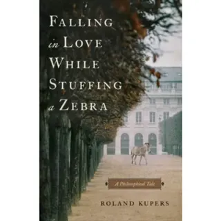 Falling in Love While Stuffing a Zebra