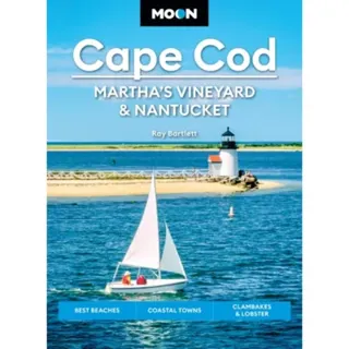 Moon Cape Cod, Martha's Vineyard & Nantucket (Seventh Edition)