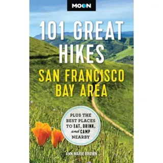 Moon 101 Great Hikes San Francisco Bay Area