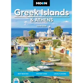 Moon Greek Islands & Athens (Third Edition)