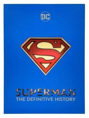 Superman: The Definitive History