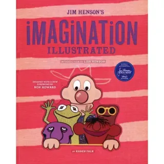 Jim Henson's Imagination Illustrated