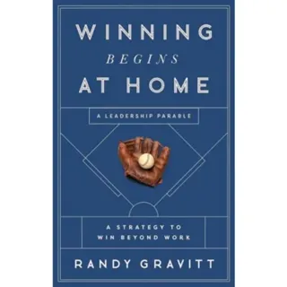 Winning Begins at Home