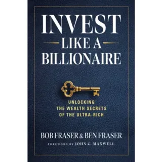 Invest Like A Billionaire