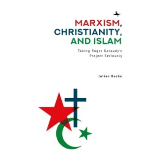 Marxism, Christianity, and Islam