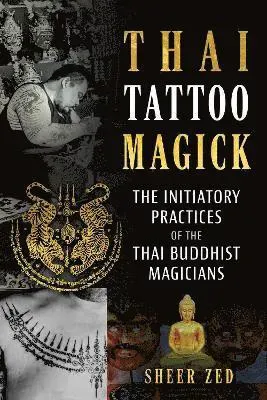 Thai Tattoo Magick