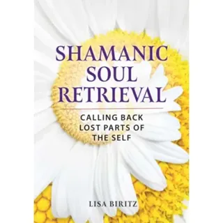 Shamanic Soul Retrieval