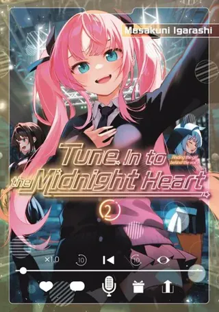 Tune In to the Midnight Heart 2