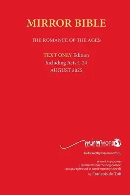 Hardback MAY 2026 Edition TEXT ONLY Mirror Bible Including complete ACTS [Without Commentary & Study notes]