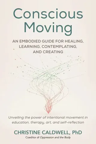 Conscious Moving