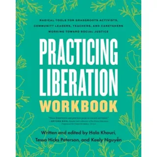 Practicing Liberation Workbook