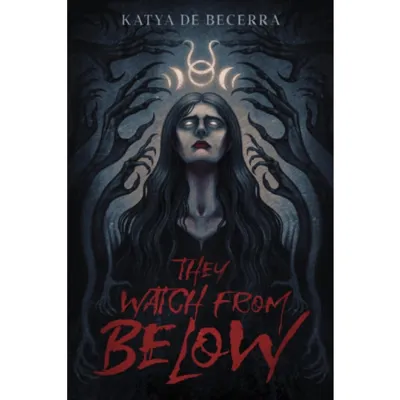 They Watch From Below