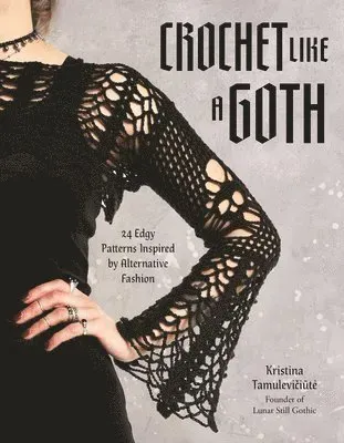 Crochet Like a Goth
