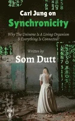 Carl Jung on Synchronicity