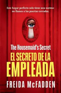 The Housemaid's Secret (El Secreto de la Empleada)