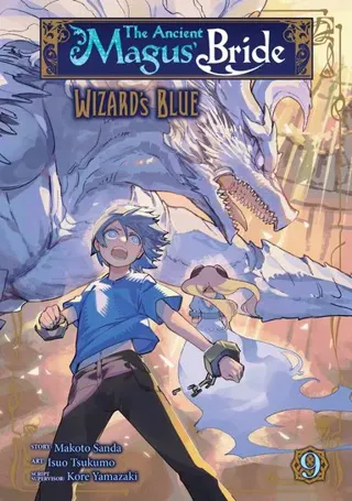 Ancient Magus' Bride: Wizard's Blue Vol. 9