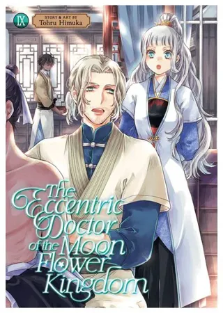 Eccentric Doctor of the Moon Flower Kingdom Vol. 9