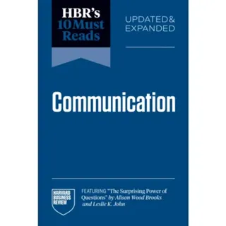 HBR's 10 Must Reads on Communication