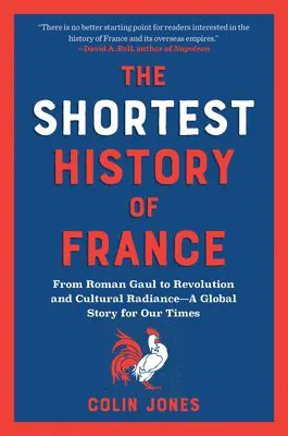Shortest History of France